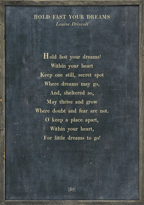 Hold Fast Your Dreams Art Print - Poetry Collection
