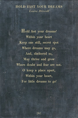 Hold Fast Your Dreams Art Print - Poetry Collection