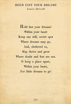 Hold Fast Your Dreams Art Print - Gallery Wrap