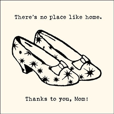 ***There's No Place Like Home Notecard