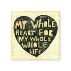 Whole Heart Whole Art Tile