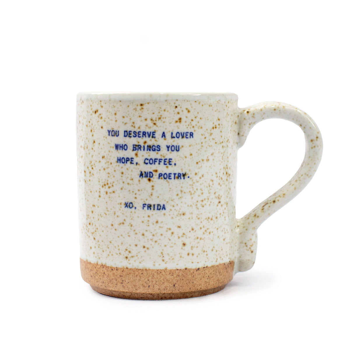 You Deserve A Lover, Frida XO Mug