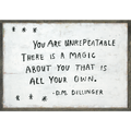 You Are Unrepeatable Art Print - Grey Wood