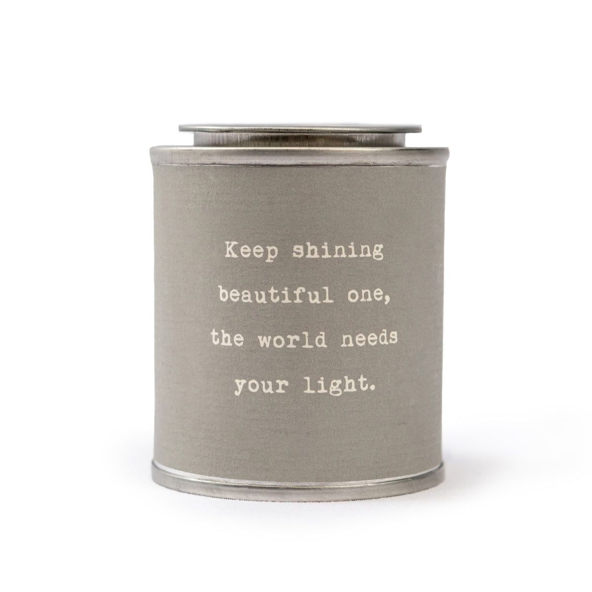 Keep Shining Beautiful One Encouragement Candle