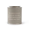 You Should Be Proud Encouragement Candle