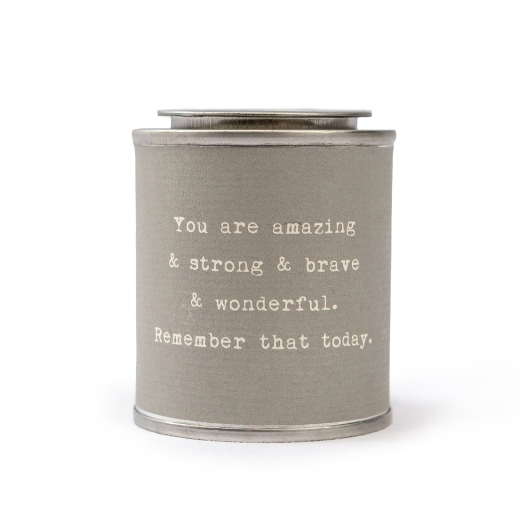 You Are Amazing & Strong Encouragement Candle