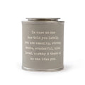 In Case No One Has Told You Encouragement Candle