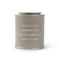 This Is A Tiny Reminder Encouragement Candle