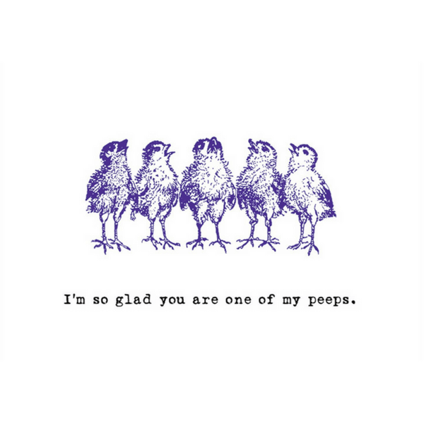 I'm So Glad... Peeps Greeting Card