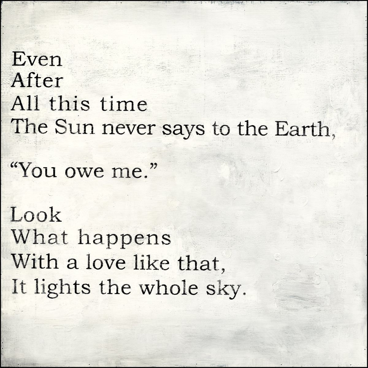 Even After All This Time