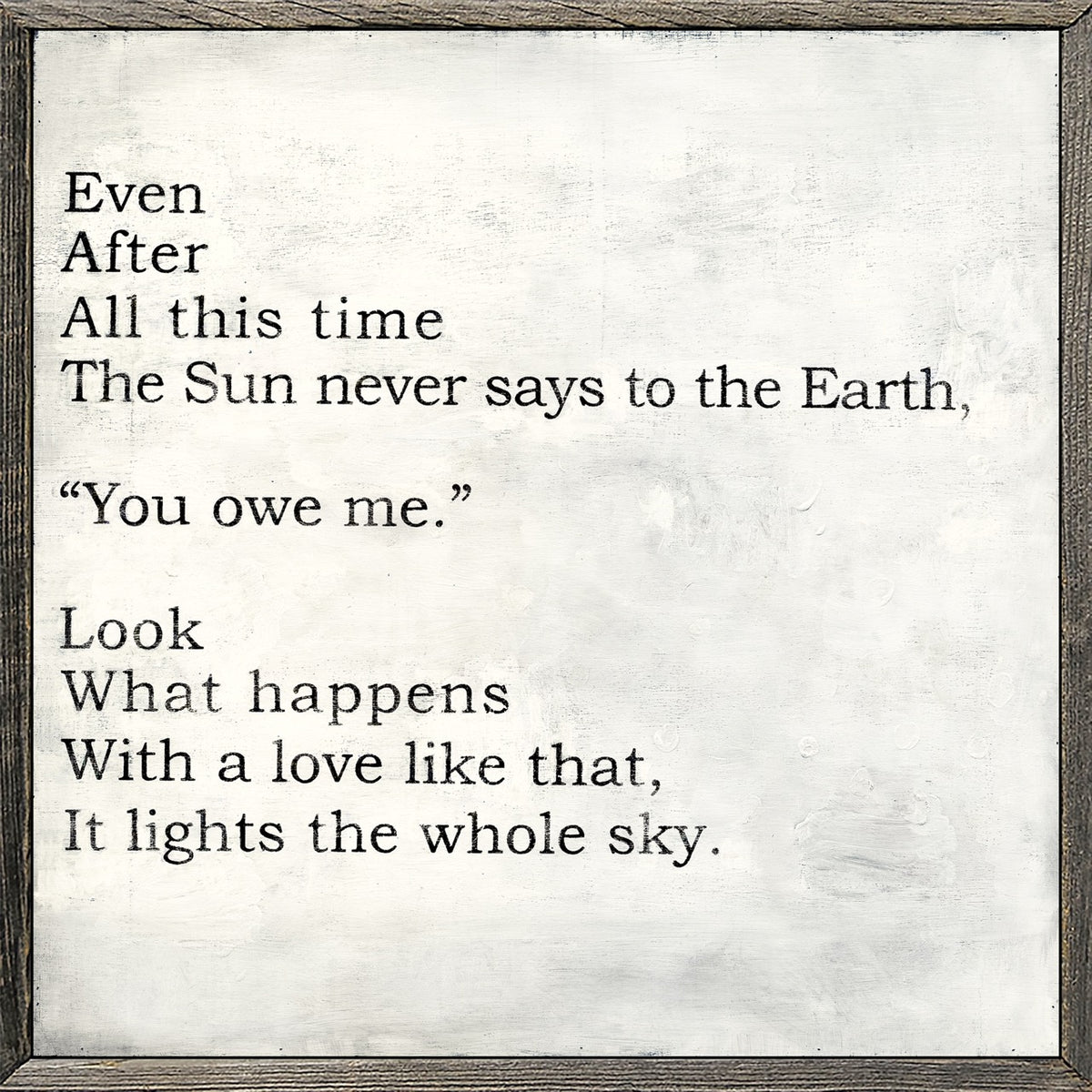 Even After All This Time