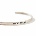 ***For My Darling Silver Cuff