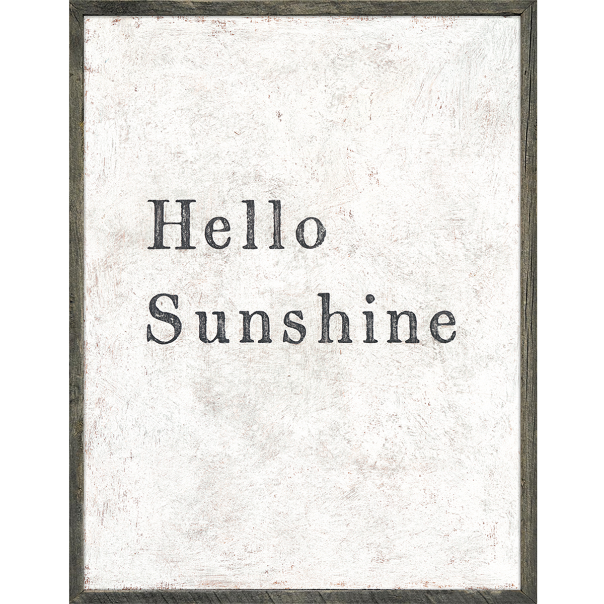 Hello Sunshine Art Print - Grey Wood