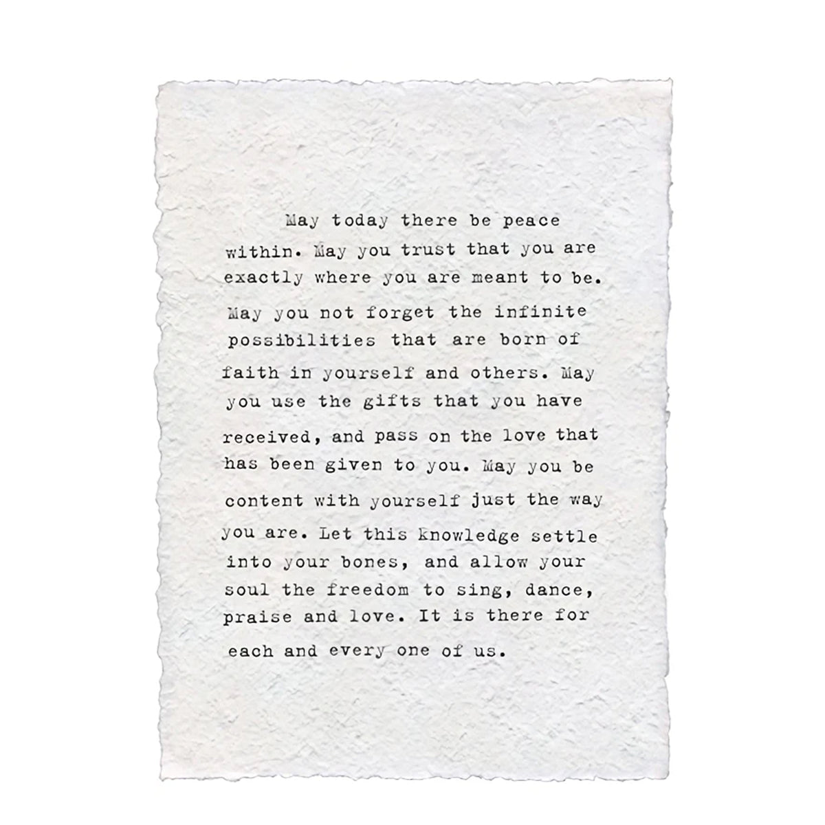May Today There Be Peace Within Handmade Paper Print - 12x16
