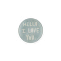 Hello I Love You Round Decoupage Plate - 4in