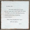 Never Stop Shining Art Print - Grey Wood