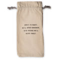 Here's To The Nights Wine Bag