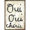 Oui Oui Chérie Art Print - Grey Wood