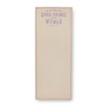 Put Good Things Into The World Skinny Notepad