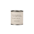 You're Only Given One Little Shine Candle